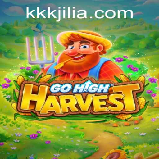 Explore the Exciting World of GoHighHarvest: The Thrilling Game Illuminated by KKKJILI