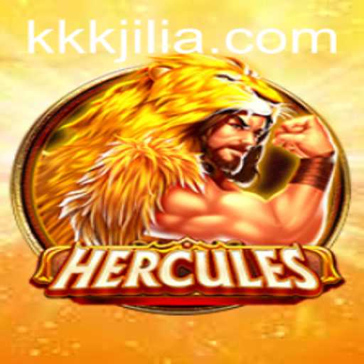 Hercules: An Epic Gaming Adventure Awaits with KKKJILI